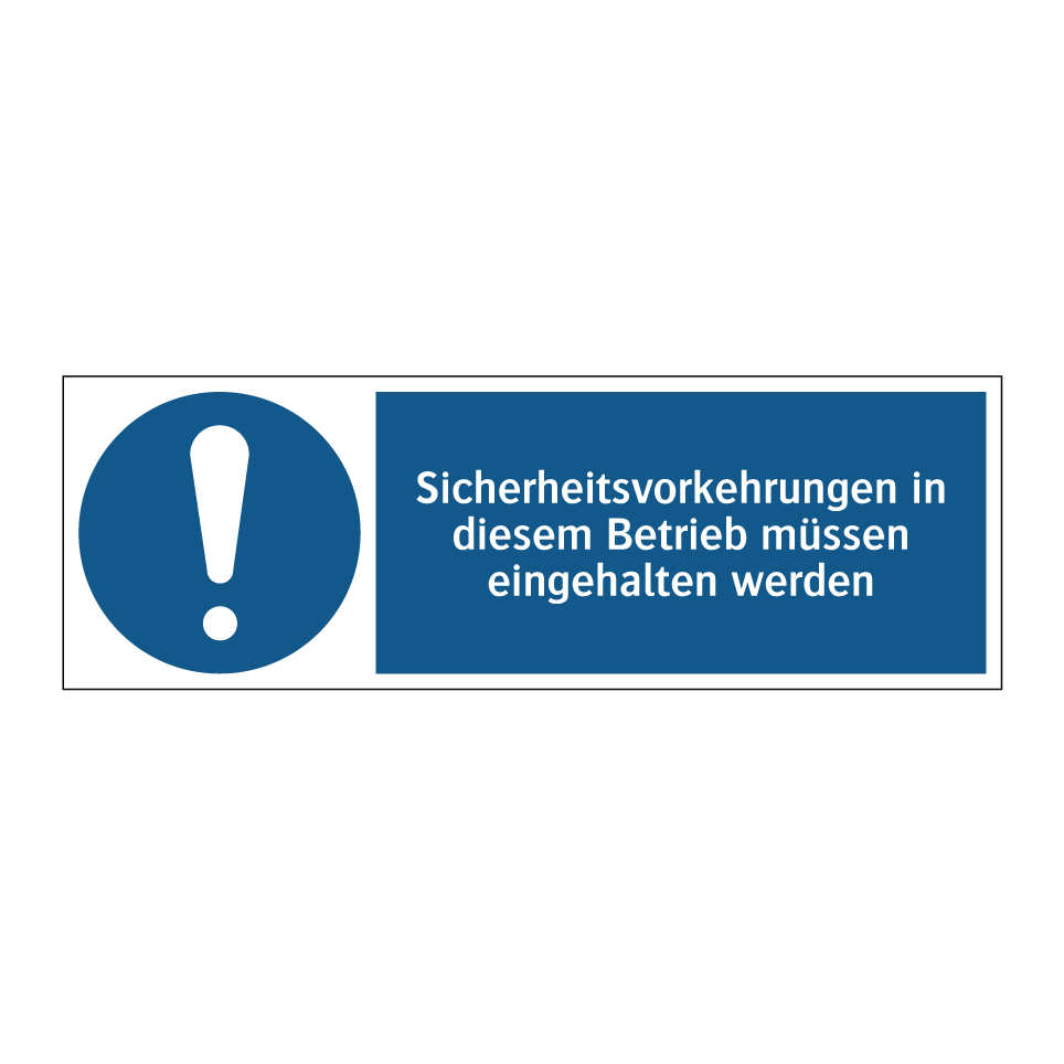 Kauf Sicherheitsvorkehrungen in diesem Betrieb müssen eingehalten