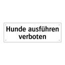 Hunde ausführen verboten