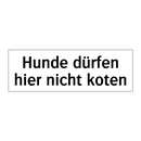 Hunde dürfen hier nicht koten