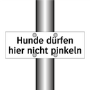 Hunde dürfen hier nicht pinkeln