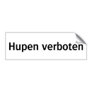 Hupen verboten