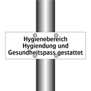 Hygienebereich Hygiendung und Gesundheitspass gestattet