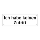 Ich habe keinen Zutritt