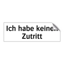 Ich habe keinen Zutritt