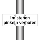 Im stehen pinkeln verboten