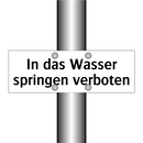 In das Wasser springen verboten