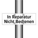 In Reparatur Nicht Bedienen