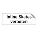 Inline Skates verboten