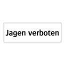 Jagen verboten
