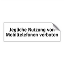 Jegliche Nutzung von Mobiltelefonen verboten