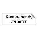 Kamerahandy verboten