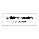 Keilriemenantrieb verboten