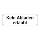 Kein Abladen erlaubt