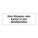 Kein Altpapier oder Karton in den Abfallbehälter