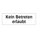 Kein Betreten erlaubt