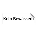Kein Bewässern
