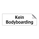 Kein Bodyboarding