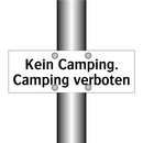Kein Camping. Camping verboten