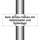 Kein dichtes Fahren mit Gabelstapler und Hubwagen