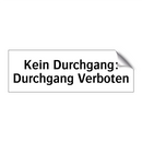 Kein Durchgang: Durchgang Verboten
