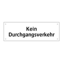 Kein Durchgangsverkehr