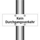 Kein Durchgangsverkehr