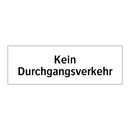 Kein Durchgangsverkehr