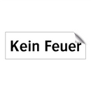 Kein Feuer