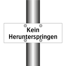 Kein Herunterspringen