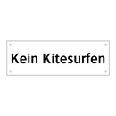 Kein Kitesurfen