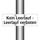 Kein Leerlauf - Leerlauf verboten