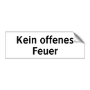 Kein offenes Feuer