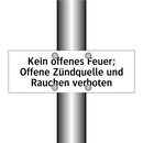Kein offenes Feuer; Offene Zündquelle und Rauchen verboten