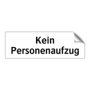 Kein Personenaufzug