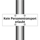 Kein Personentransport erlaubt