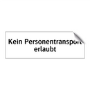Kein Personentransport erlaubt
