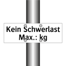 Kein Schwerlast Max.: kg