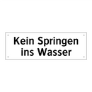 Kein Springen ins Wasser