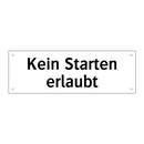 Kein Starten erlaubt