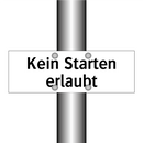 Kein Starten erlaubt
