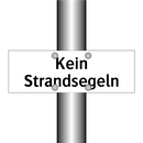 Kein Strandsegeln