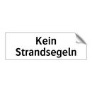 Kein Strandsegeln