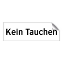 Kein Tauchen