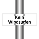 Kein Windsurfen