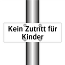Kein Zutritt für Kinder