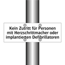 Kein Zutritt für Personen mit Herzschrittmacher oder implantierten Defibrillatoren
