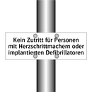 Kein Zutritt für Personen mit Herzschrittmachern oder implantierten Defibrillatoren