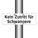 Kein Zutritt für Schwangere
