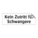 Kein Zutritt für Schwangere