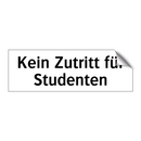 Kein Zutritt für Studenten
